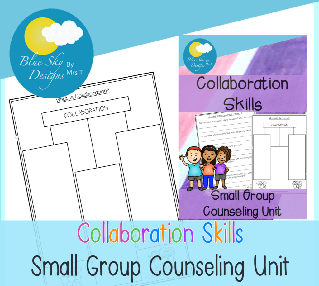 Collaboration Skills Small Group Counselling Unit