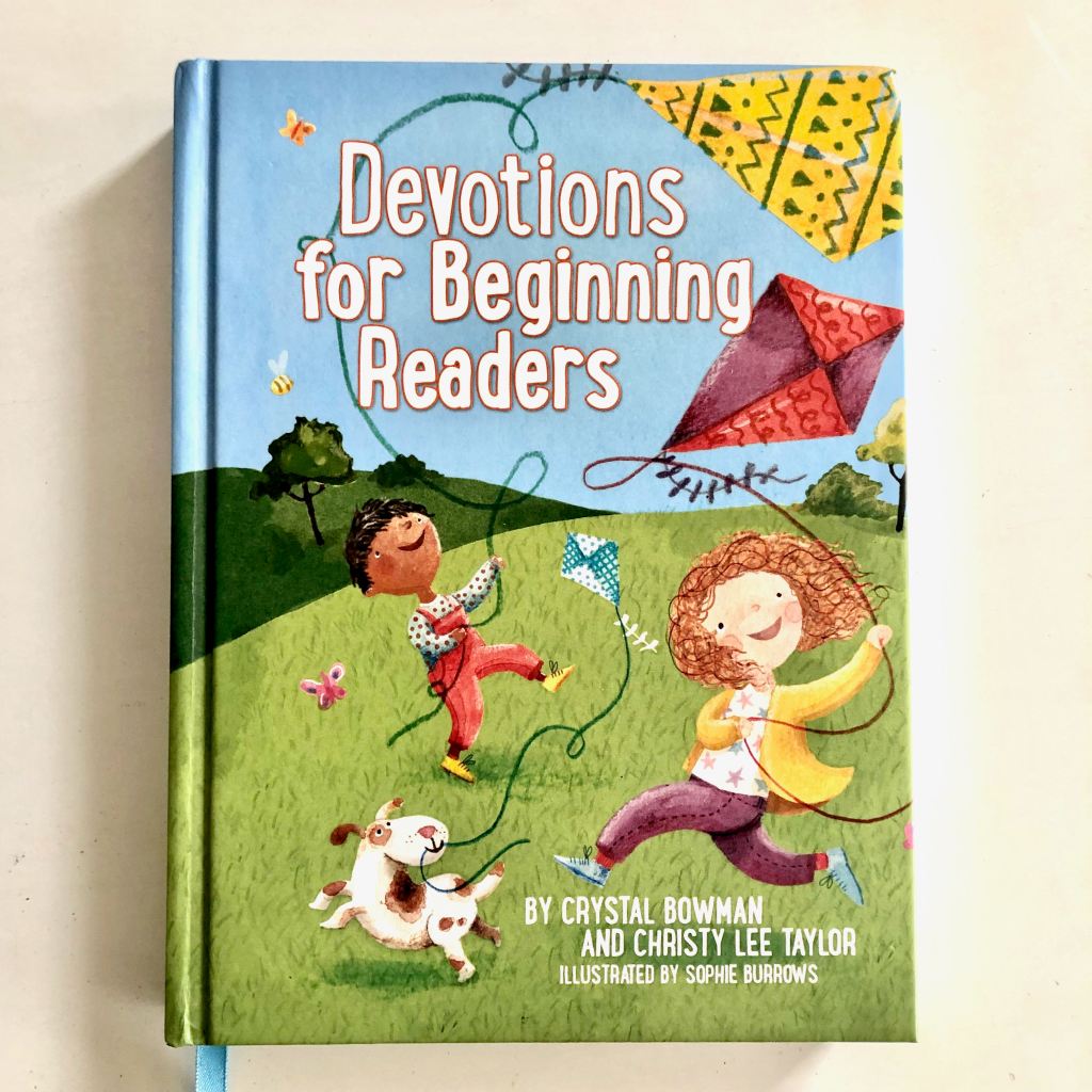 Devotions for Beginning Readers by Christy Lee Taylor and Crystal Bowman